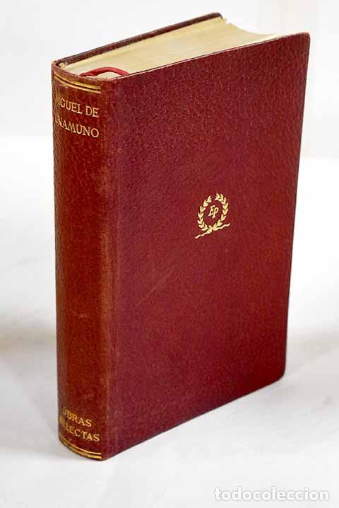 Libros: Obras selectas: Unamuno, Miguel de.- Unamuno, Miguel de