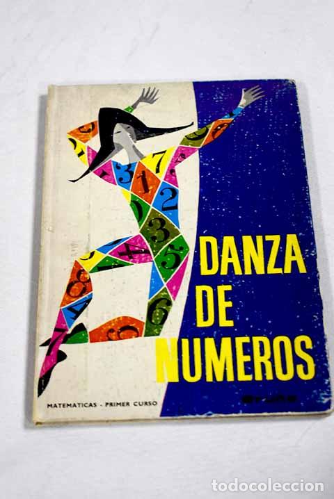 Libros: Danza de numeros: matematicas, primer curso