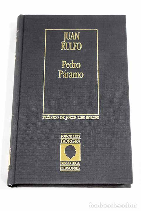 Libros: Pedro P&aacute;ramo: Rulfo, Juan.- Rulfo, Juan