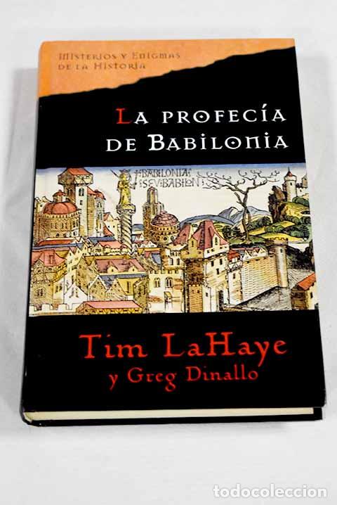 B&uuml;cher: La profec&iacute;a de Babilonia.- LaHaye, Tim