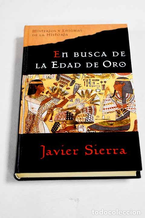 Libros: En busca de la edad de oro.- Sierra, Javier - Foto 1