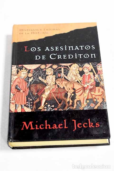 Livres: Los asesinatos de Crediton.- Jecks, Michael