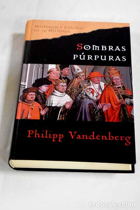 Libros: Sombras p&uacute;rpuras: Vandenberg, Philipp.- Vandenberg, Philipp - Foto 1
