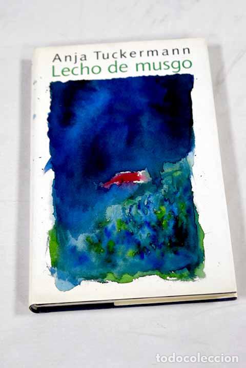 Libros: Lecho de musgo: Tuckermann, Anja.- Tuckermann, Anja - Foto 1