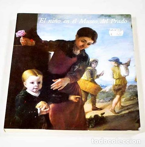 Libros: El ni&ntilde;o en el Museo del Prado: Museo del Prado, diciembre 1983-enero 1984