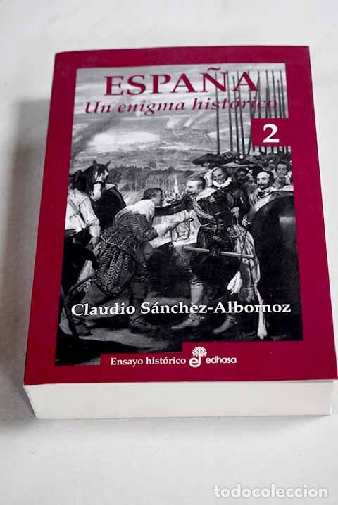Libros: Espa&ntilde;a, un enigma hist&oacute;rico, tomo II.- S&aacute;nchez-Albornoz, Claudio