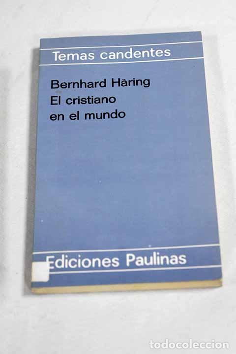 Libros: El cristiano en el mundo.- Haring, Bernhard - Foto 1