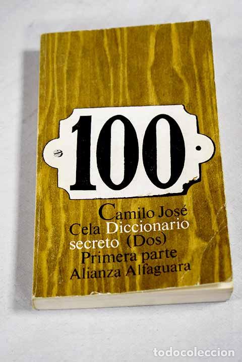Libri di seconda mano: Diccionario secreto, tomo II, 1 parte.- Cela, Camilo Jos&eacute;