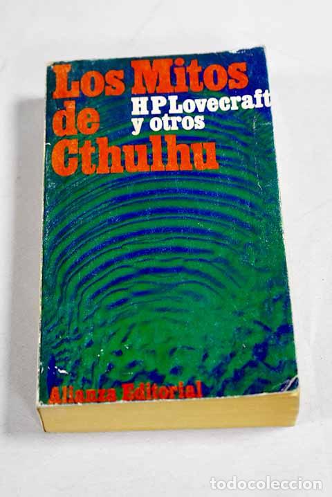 B&uuml;cher: Los mitos de Cthulhu: narraciones de horror c&oacute;smico