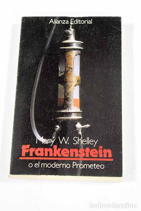 Livros em segunda m&atilde;o: Frankenstein o El moderno Prometeo.- Shelley, Mary Wollstonecraft