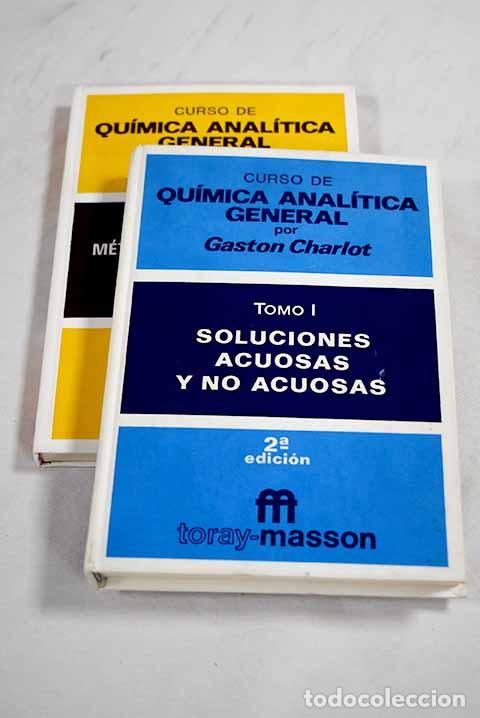 Livres: Curso de qu&iacute;mica anal&iacute;tica general.- Charlot, Gaston