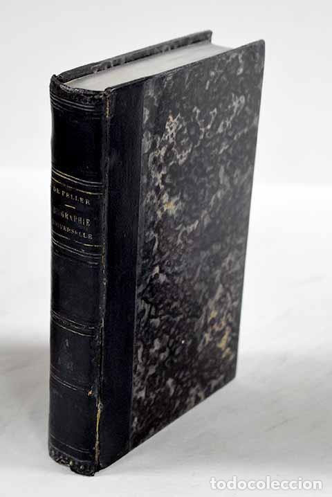 Livres: Biographie universelle ou Dictionnaire Historique, tome I.- Feller, F. X. de