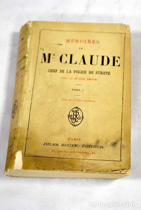 Livres: Memoirs de Monsieur Claude, tome I