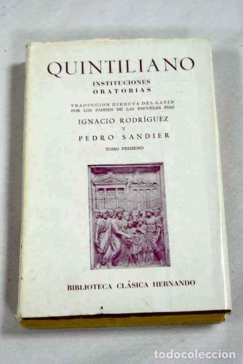 Libros: Instituciones oratorias, tomo I.- Quintiliano, Marco Fabio