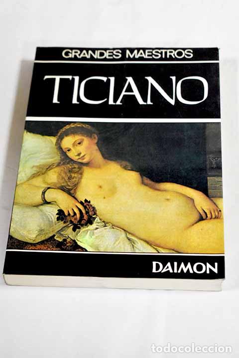 Libros: Ticiano: Brion, Marcel.- Brion, Marcel
