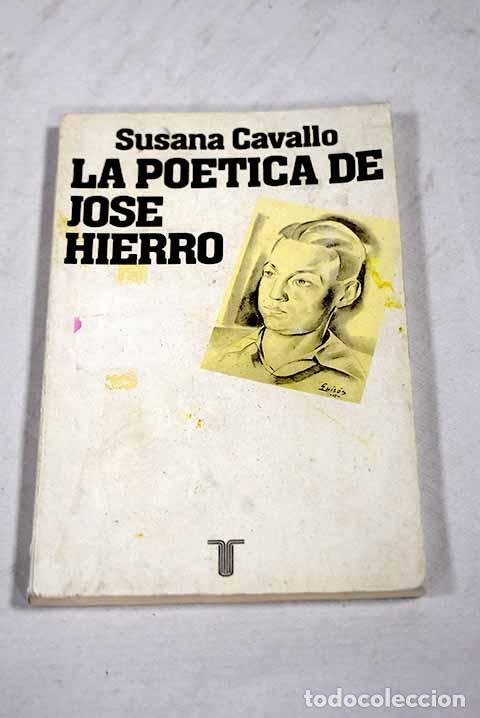 Libros: La Po&eacute;tica de Jos&eacute; Hierro.- Cavallo, Susana