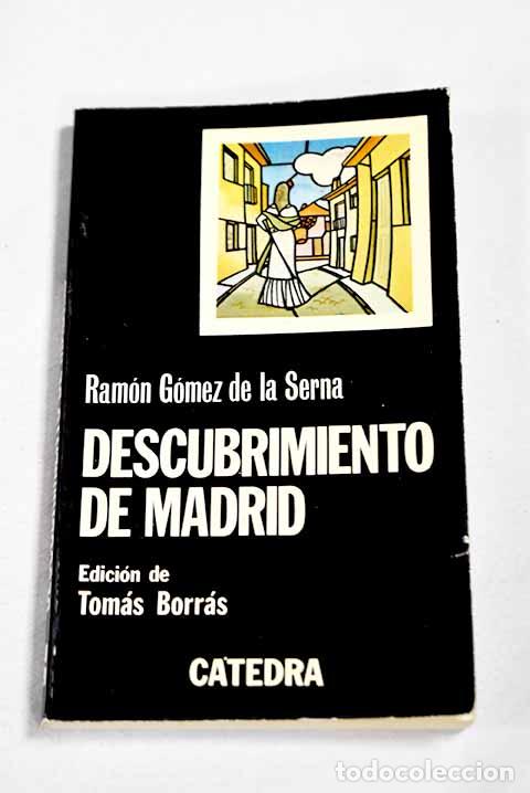 Libros: Descubrimiento de Madrid.- G&oacute;mez de la Serna, Ram&oacute;n