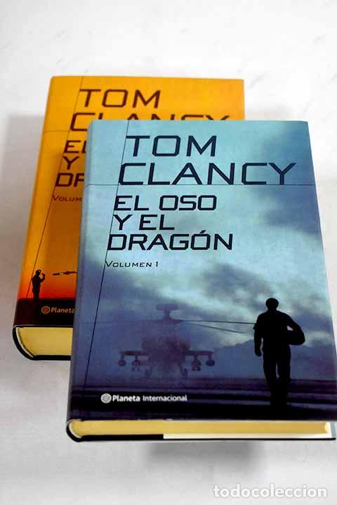 Libros: El oso y el drag&oacute;n: Clancy, Tom.- Clancy, Tom - Foto 1