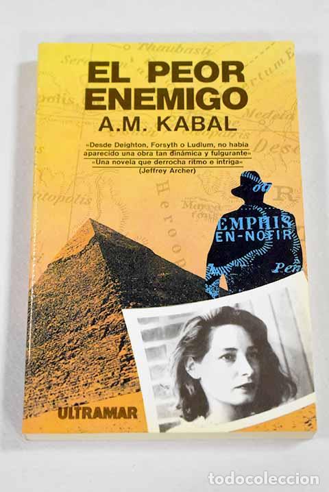 Libri di seconda mano: El peor enemigo: Kabal, A. M..- Kabal, A. M.