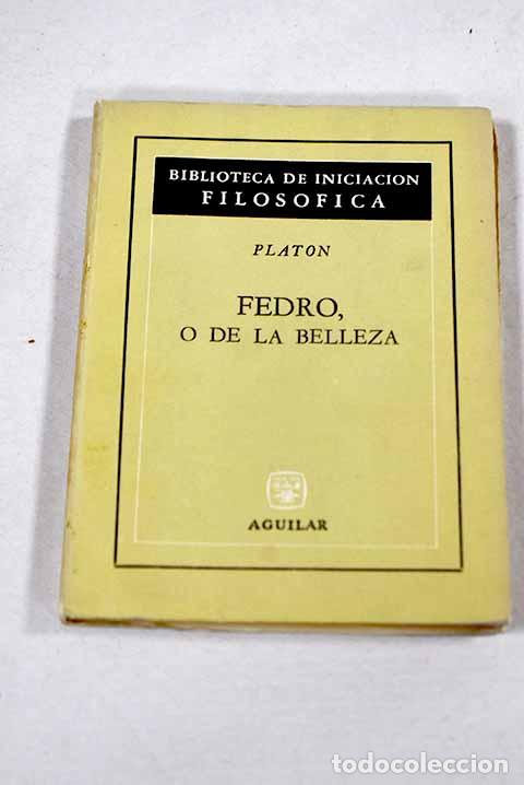 Libros: Fedro o De la belleza.- Plat&oacute;n - Foto 1