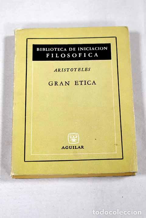 Livres: Gran &eacute;tica: Arist&oacute;teles.- Arist&oacute;teles