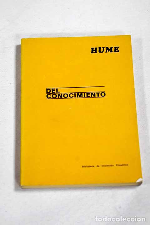Libros: Del conocimiento: selecci&oacute;n.- Hume, David