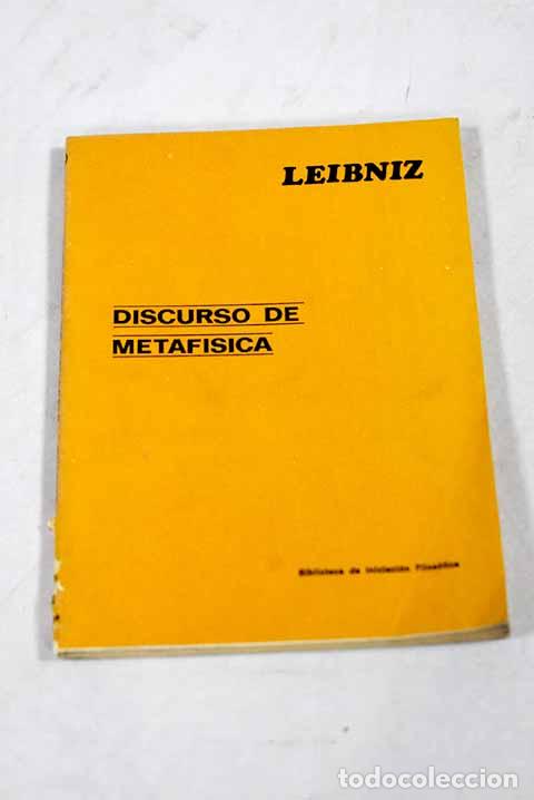 Libros: Discurso de metaf&iacute;sica.- Leibniz, Gottfried Wilhelm