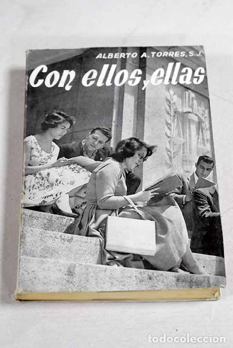 Libros: Con ellos y ellas: charlas universitarias.- Torres, Alberto A.