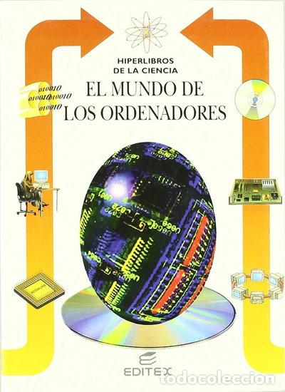 Libri di seconda mano: El mundo de los ordenadores- 9788471319395