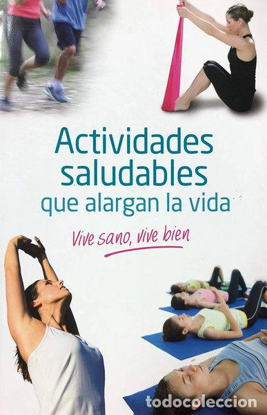 Livros em segunda m&atilde;o: Actividades saludables que alargan la vida- 9788408169024
