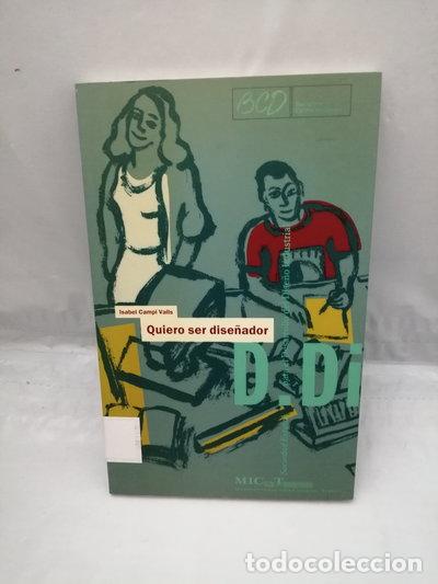 Libros: Quiero ser dise&ntilde;ador- 9788460613060