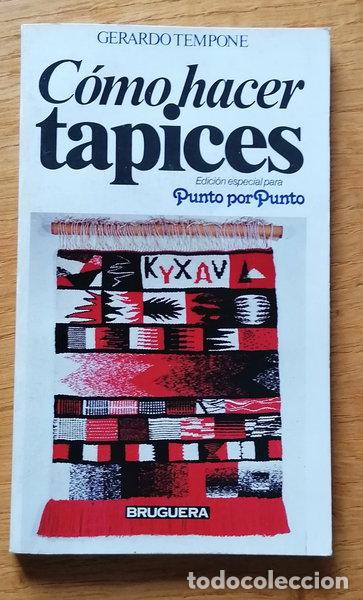 B&uuml;cher: C&oacute;mo hacer tapices- 9788402086525