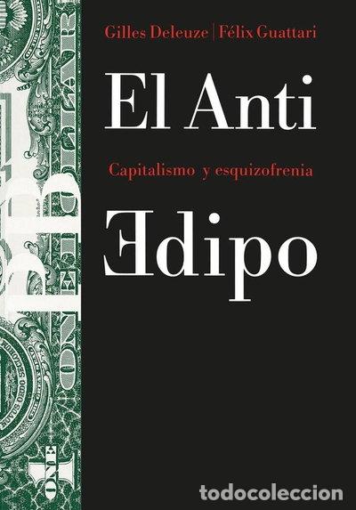 Libros: El Anti Edipo- 9788475093291