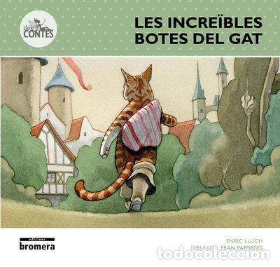 Libros: Les incre&iuml;bles botes del gat- 9788490262931 - Foto 1