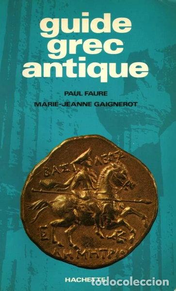 Libri di seconda mano: Guide grec antique- 9782010067655