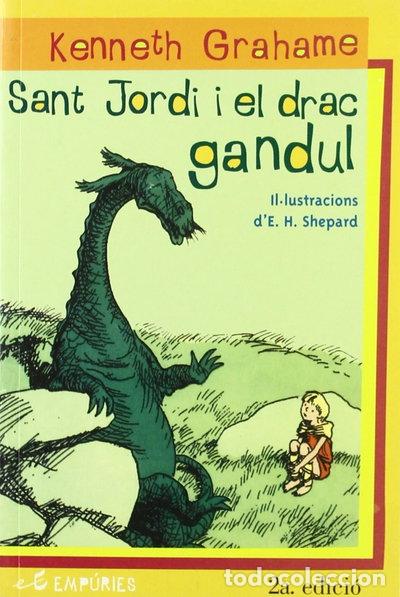 Libros: Sant Jordi i el drac gandul- 9788475969947