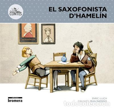 books: El saxofonista d'Hamel&iacute;n- 9788490262870