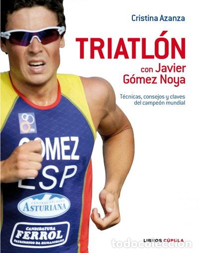 B&uuml;cher: Triatl&oacute;n con Javier G&oacute;mez Noya- 9788448048525