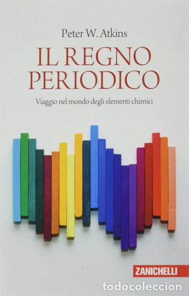 Libri di seconda mano: Il regno periodico- 9788808066657