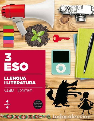 Libros: Llengua i literatura. 3 ESO. Clau Constru&iuml;m- 9788466142366