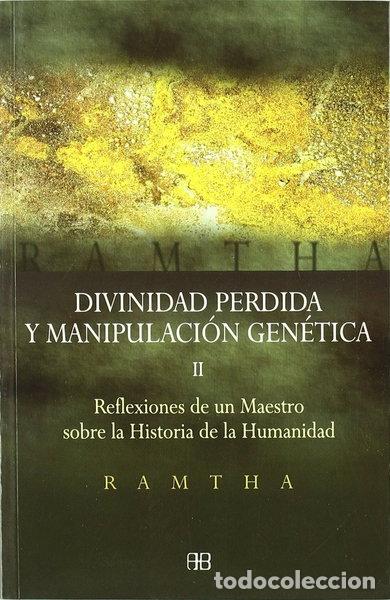 Libros: Divinidad perdida y manipulaci&oacute;n gen&eacute;tica- 9788496111097