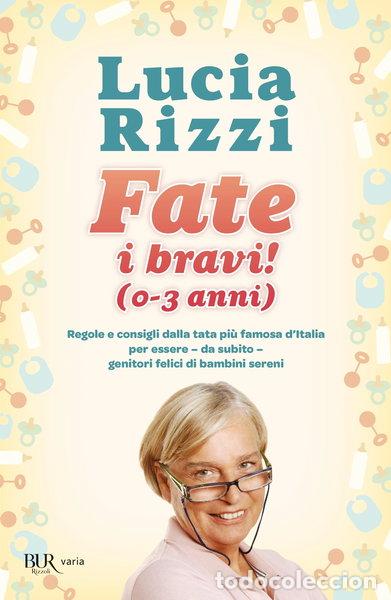 B&uuml;cher: Fate i bravi! (0-3 anni)- 9788817045520