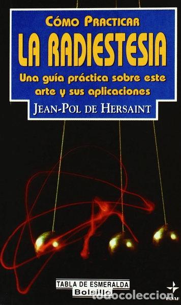 Libros: C&oacute;mo practicar la radiestesia- 9788441401747 - Foto 1
