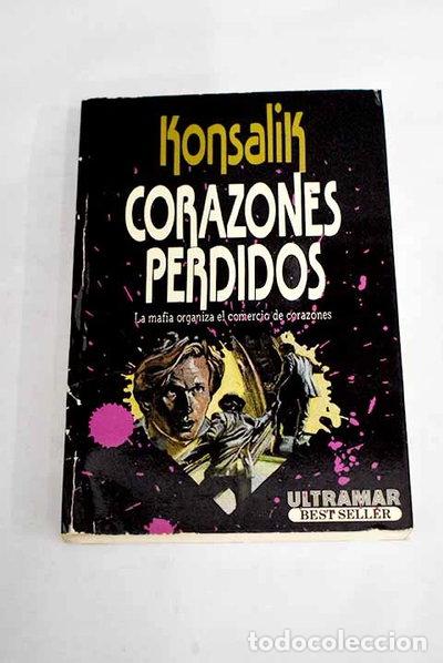 Livres: Corazones perdidos- 9788473862523