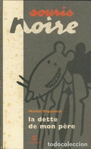 Libros: La dette de mon p&egrave;re- 9782841461486 - Foto 1