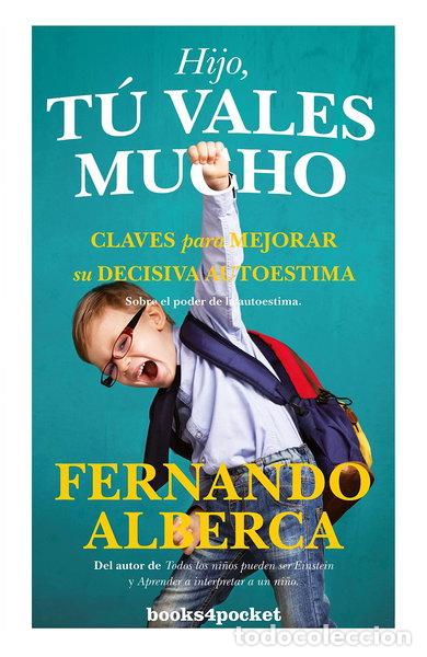 Libros: Hijo, t&uacute; vales mucho- 9788416622542