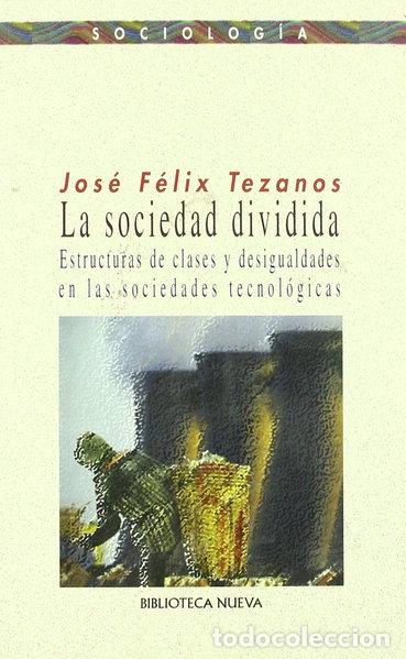 Libros: La sociedad dividida- 9788497423724 - Foto 1