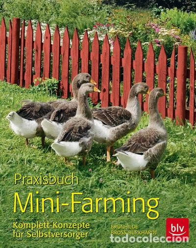Libri di seconda mano: Praxisbuch Mini-Farming: Komplett-Konzepte f&uuml;r Selbstversorger- 9783835413801