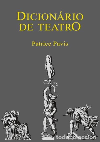 Libros: Dicion&aacute;rio de teatro- 9788527302050