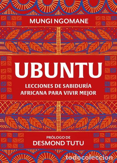 Libri di seconda mano: Ubuntu. Lecciones de sabidur&iacute;a africana para vivir mejor- 9788417752378